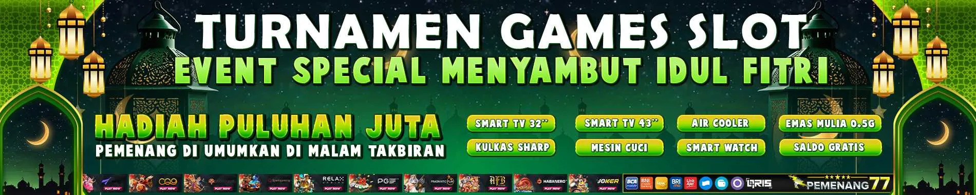 Bonus Turnamen Special Idul Fitri